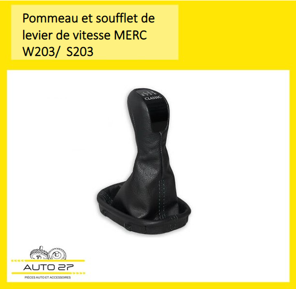 Pommeau De Levier De Vitesse Pour Mercedes C W203 S203 - 6 Vitesses, Avec Soufflet Intégré, Remplacement Facile